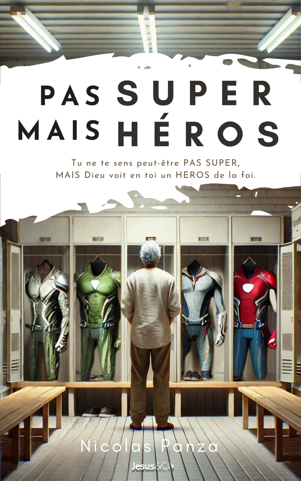Pas super, mais héros - Ebook